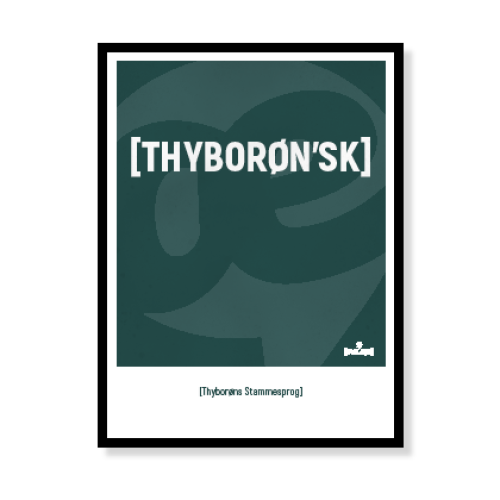 [Thyborøn'sk] Thyborøns stammesprog