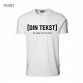 [Din tekst] - T-Shirt